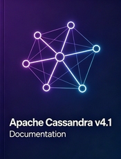 Apache Cassandra v4.1 Documentation