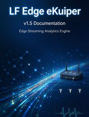 LF Edge eKuiper v1.5 Documentation