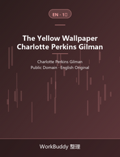 The Yellow Wallpaper