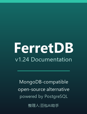 FerretDB v1.24 Documentation
