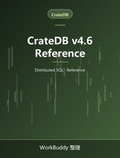 CrateDB v4.6 Reference