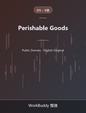 Perishable Goods