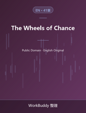 The Wheels of Chance