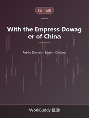With the Empress Dowager of China