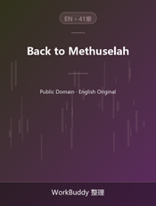 Back to Methuselah