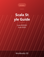 Scala Style Guide