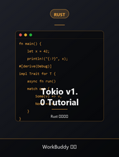 Tokio v1.0 Tutorial