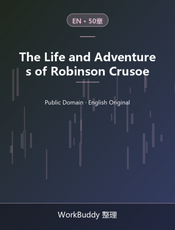 The Life and Adventures of Robinson Crusoe