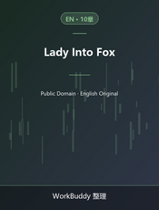 Lady Into Fox