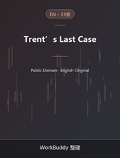 Trent’s Last Case