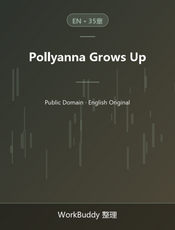 Pollyanna Grows Up