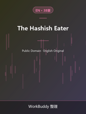 The Hashish Eater
