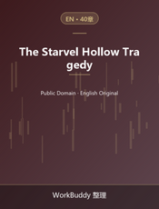 The Starvel Hollow Tragedy